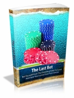 The Last Bet