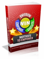 Motivate To  Empower