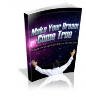 Make Your Dream Come True