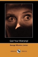 Buy-Quit Your Worrying:Download eBook Quit Your Worrying