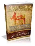 Law Of Attraction- Relationship Attraction Secrets