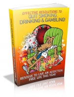 Effective Resolutions To Quit Smoking, Drinking And Gambling