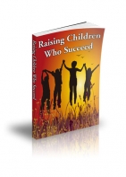 Raising Children Who Succeed