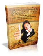 The Self Improvement Evangelist