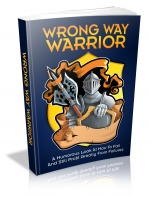 Wrong Way Warrior