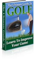 The Ultimate Guide To Golf