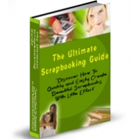 The Ultimate Scrapbooking Guide