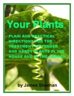 Your Plants