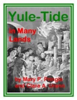 Yule-Tide In Many Lands
