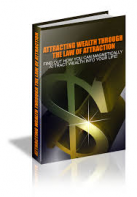 Attracting Wealth Through The Law Of Attraction