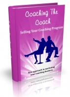 Coaching The Coach, Selling Your Coaching Program