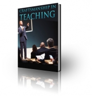 Craftsmanship In Teaching