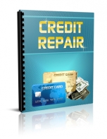 Buy-Credit Repair Facts And Tips To Create A Great Financial Future:Download eBook Credit Repair Facts And Tips To Create A Great Financial Future