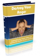 Destroy Your Anger