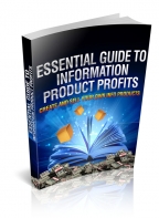 Essential Guide To Information Product Profits