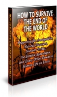 How To Survive The End Of The World