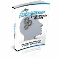 The Entrepreneur Breakthrough Mindset