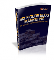 Six Figure Blog Marketing