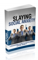 Slaying Social Anxiety