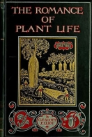 The Romance Of Plant Life