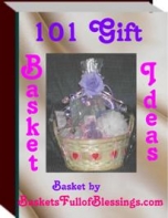 101 Gift Basket Ideas