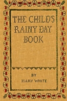 The Child's Rainy Day Book