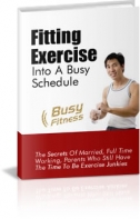 Fitting Fitness Into A Busy Schedule