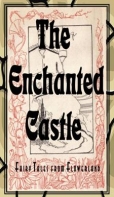 The Enchanted Castle