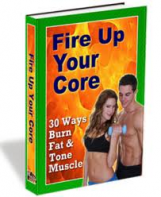 Fire Up Your Core
