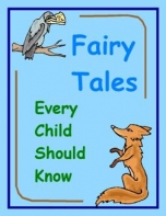 Fairy Tales Every Child Should Know