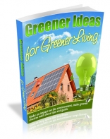 Greener Ideas For Greener Living