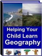 Helping Your Child Learn Geography