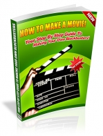 How To Make A Movie