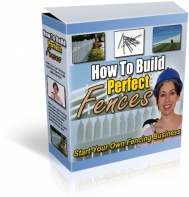 How To Build Perfect Fences