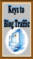 Keys To Blog Traffic