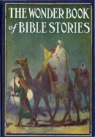 The Wonder Book Of Bible Stories